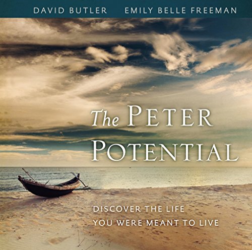 The Peter Potential: Discover the Life You Were Meant to Live von SHADOW MOUNTAIN PUB